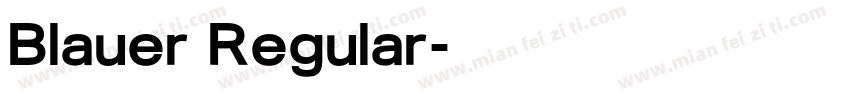 Blauer Regular字体转换